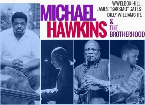 Michael Hawkins & The Brotherhood